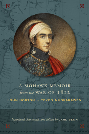 Image from Leading the warriors on Queenston Heights: The account of Teyoninhokarawen, p. 3 of October 2019 (Vol 23, No 3).
